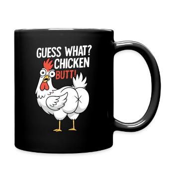 Huhn Butt Spruch Cartoon - Tasse einfarbig - Schwarz - Rechts