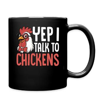 Je m’adresse à des poules en disant - Mug uni - noir - Droite