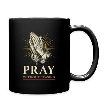 Beten ohne Unterlass – Hände mit Rosenkranz - Tasse einfarbig - Schwarz - Rechts