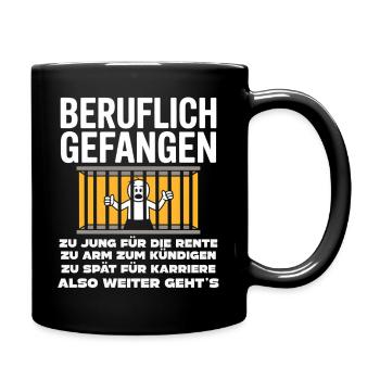 Büro & Job Kollegen Arbeiter lustiges Arbeiten - Tasse einfarbig - Schwarz - Rechts