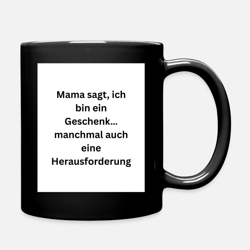 Maman dit que je suis un cadeau - Mug uni - noir