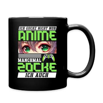 Ich Gucke Nicht Nur Anime Manchmal Zocke Ich Auch - Tasse einfarbig - Schwarz - Rechts
