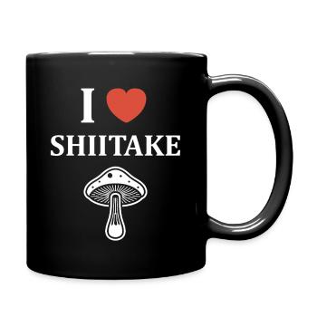 Ich liebe Shiitake - Tasse einfarbig - Schwarz - Rechts
