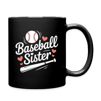 Baseball Spruch Schwester Lustig Baseball Geschenk - Tasse einfarbig - Schwarz - Rechts