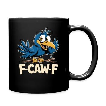 F-Caw-F Meme Krähe - Tasse einfarbig - Schwarz - Rechts