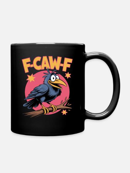 F-Caw-F Meme Krähe - Tasse einfarbig - Schwarz