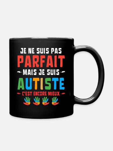 ICH BIN NICHT PERFEKT, ABER AUTISTISCH - Tasse einfarbig - Schwarz
