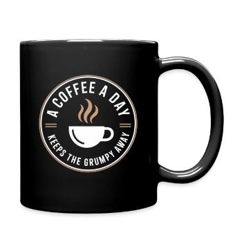 A Coffee A Day Keeps The Grumpy Away - Full Colour Mug - black - Right
