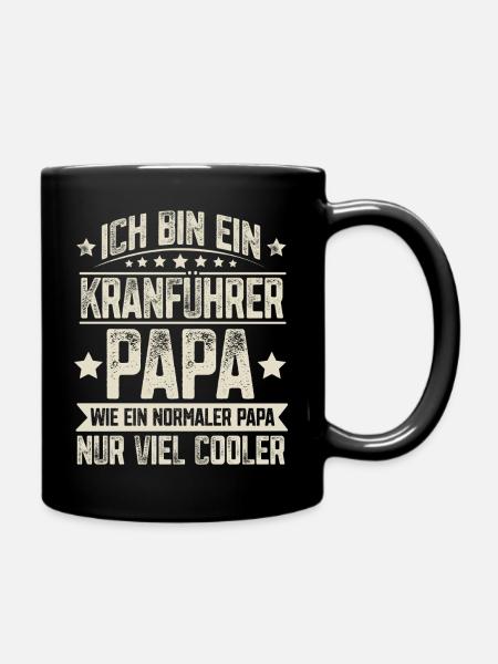 Kranführer Papa - Tasse einfarbig - Schwarz