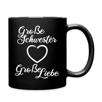 Große Schwester Große Liebe - Tasse einfarbig - Schwarz - Rechts
