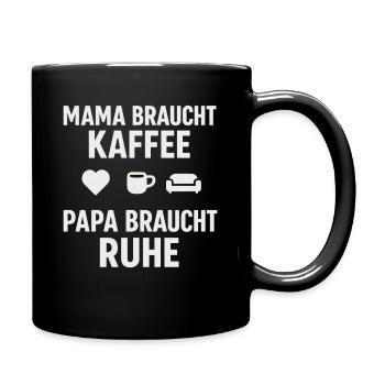 Mom needs coffee, dad needs rest - Full Colour Mug - black - Right