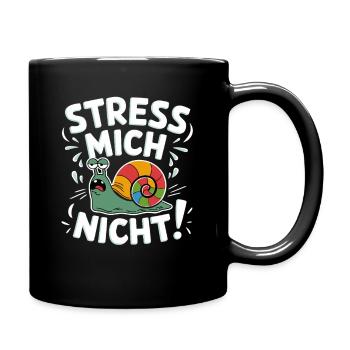 Stress Mich Nicht Schnecke – bunte Spirale - Tasse einfarbig - Schwarz - Rechts