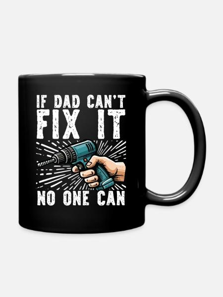  Wenn Papa Es Nicht Reparieren Kann, Kann Niemand - Tasse einfarbig - Schwarz