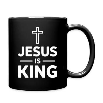 Jesus Is King Christlich Kreuz Glaube - Tasse einfarbig - Schwarz - Rechts
