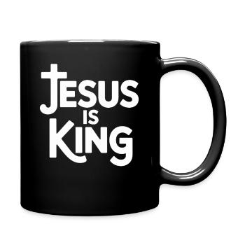 Jesus Is King Christlich Kreuz Glaube - Tasse einfarbig - Schwarz - Rechts