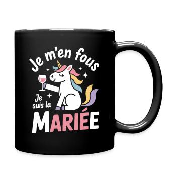 Je m’en fous je suis la mariée – Licorne drôle EVJ - Mug uni - noir - Droite