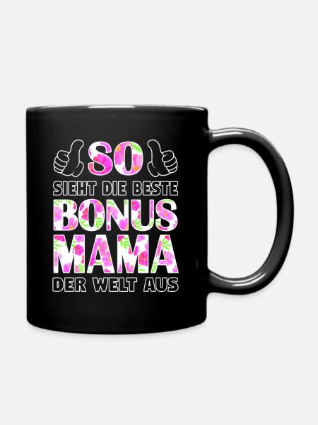 Bonus Mama Mutter Stiefmutter Muttertag Geschenk - Tasse einfarbig - Schwarz
