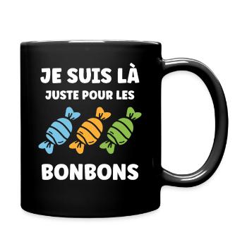 Je suis là pour les bonbons - Mug uni - noir - Droite