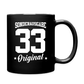 33 Geburtstag - Tasse einfarbig - Schwarz - Rechts