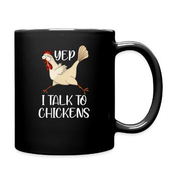 I Talk to Chicken - Full Colour Mug - black - Right