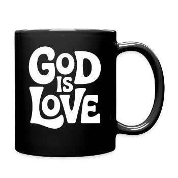 God Is Love Jesus Christen Glaube - Tasse einfarbig - Schwarz - Rechts