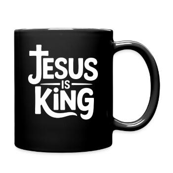 Jesus Is King Christlich Kreuz Glaube - Tasse einfarbig - Schwarz - Rechts