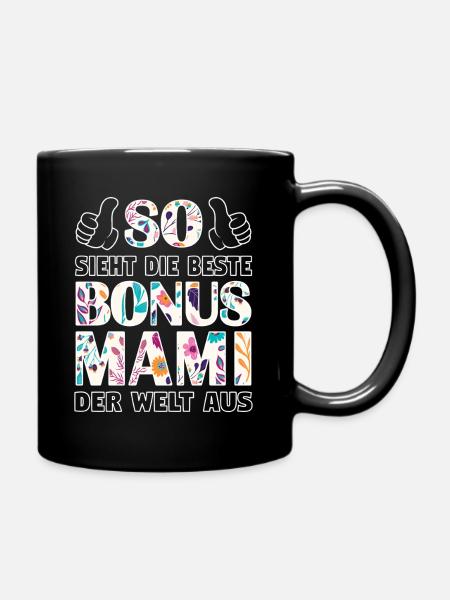 Bonus Mami Mama beste Mutter Muttertag Geschenk - Tasse einfarbig - Schwarz