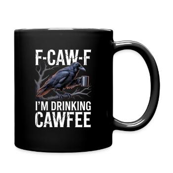 Crow Coffee Saying - Full Colour Mug - black - Right