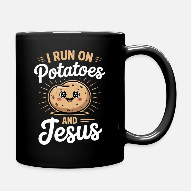 I Run On Potatoes And Jesus - Full Colour Mug - black