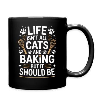 Backen Spruch Katzen Lustiges Backen Geschenk - Tasse einfarbig - Schwarz - Rechts