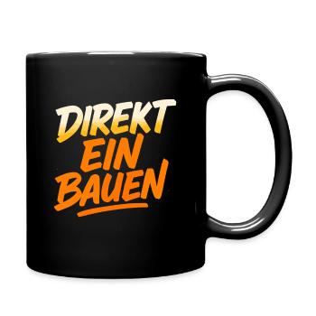 Direkt Einbauen Meme - Tasse einfarbig - Schwarz - Rechts