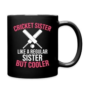 Cricket Spruch Schwester Lustiges Cricket Geschenk - Tasse einfarbig - Schwarz - Rechts