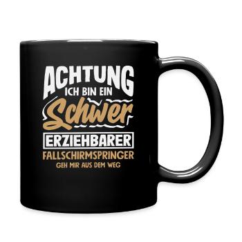 Lustiger Fallschirmspringer Adrenalinjunkie Schwer - Tasse einfarbig - Schwarz - Rechts