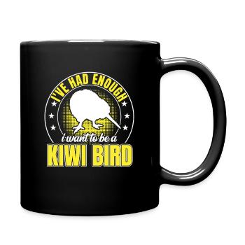Oiseau kiwi avoir assez d’oiseau kiwi de Nouvelle-Zélande - Mug uni - noir - Droite