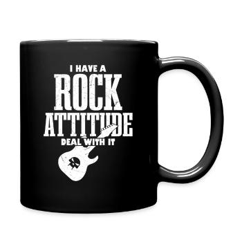 I Have A Rock Attitude Deal With It Rock Band - Tasse einfarbig - Schwarz - Rechts