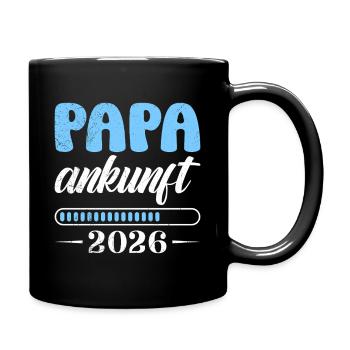 Werdender Vater PAPA ANKUNFT 2026 Lustig - Tasse einfarbig - Schwarz - Rechts
