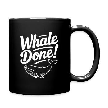 Wal fertig! - Tasse einfarbig - Schwarz - Rechts