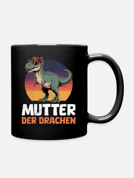 Werdende Mama MUTTER DER DRACHEN Lustiges - Tasse einfarbig - Schwarz
