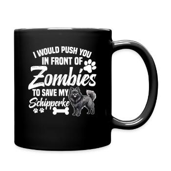 Ich Würde Sie Vor Zombies Drängen, Um Meinen Sc - Tasse einfarbig - Schwarz - Rechts