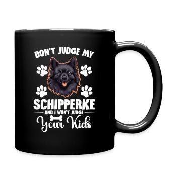 Don't judge my Schipperke and I - Full Colour Mug - black - Right