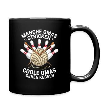 Manche Omas Stricken Coole Omas Gehen Kegeln - Tasse einfarbig - Schwarz - Rechts