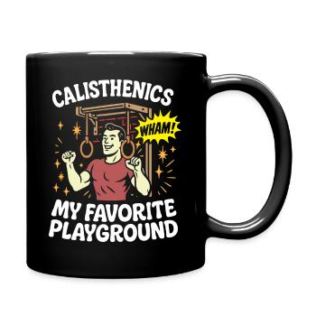 La callisthénie, mon terrain de jeu préféré - Mug uni - noir - Droite