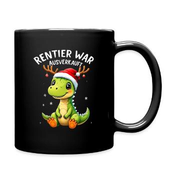 Rentier War Ausverkauft Dino Weihnachten T Rex - Tasse einfarbig - Schwarz - Rechts