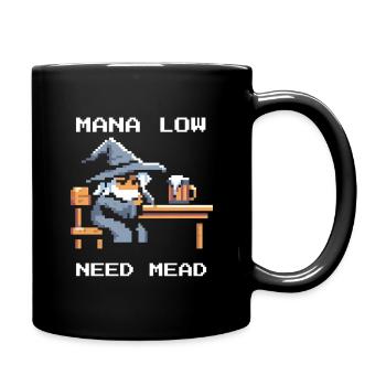 Mana leer? Met hilft! | Zauberer RPG Witz - Tasse einfarbig - Schwarz - Rechts