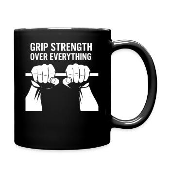 Grip Strength Over Everything Calisthenics Gym - Full Colour Mug - black - Right
