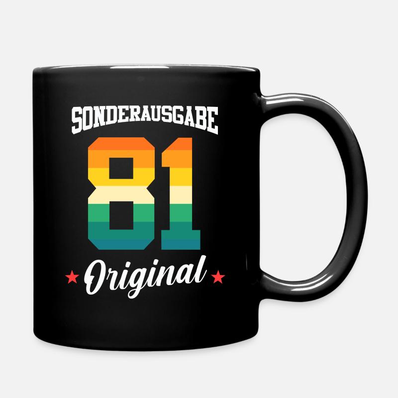 81 Geburtstag - Tasse einfarbig - Schwarz