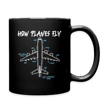 Wie Flugzeuge fliegen Lustiges Zitat eines Luftfahrtingenieurs - Tasse einfarbig - Schwarz - Rechts