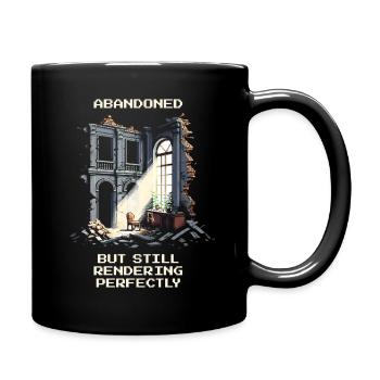 Verlassen, aber perfekt gerendert | Urban Vibes - Tasse einfarbig - Schwarz - Rechts