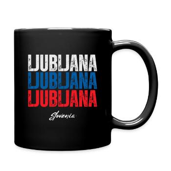 Ljubljana, Slowenien, slowenischer Stolz - Tasse einfarbig - Schwarz - Rechts