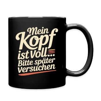 My head is full – please try later - Full Colour Mug - black - Right